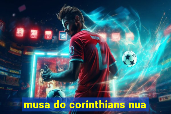 musa do corinthians nua