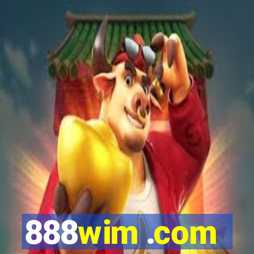 888wim .com