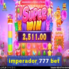 imperador 777 bet