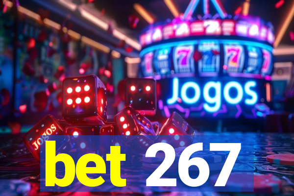 bet 267