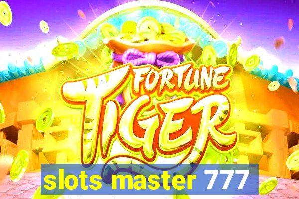 slots master 777