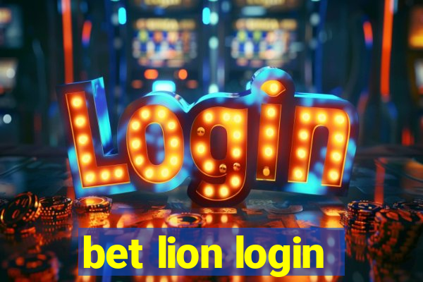 bet lion login