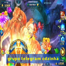 grupo telegram cdzinha