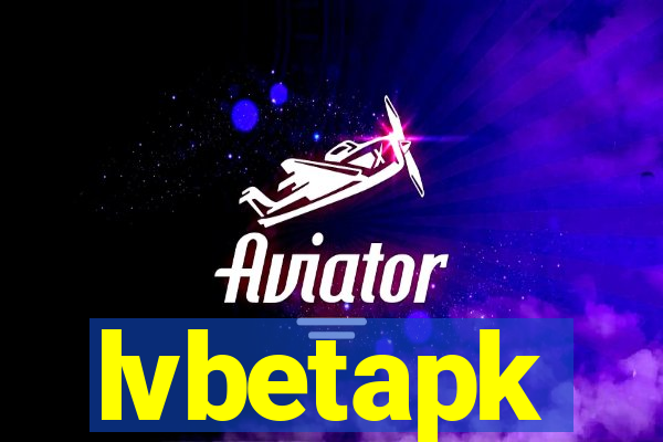 lvbetapk