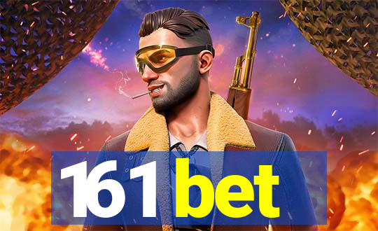 161 bet