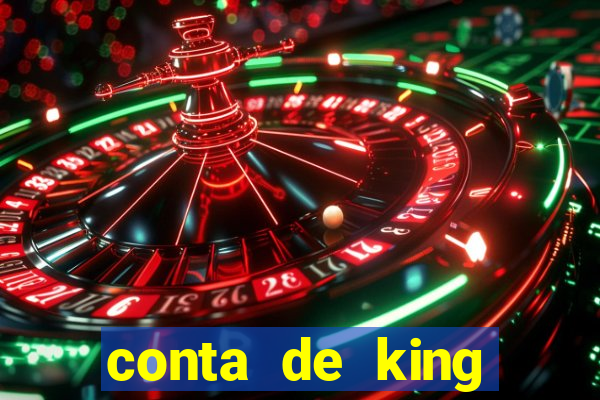 conta de king legacy gratis