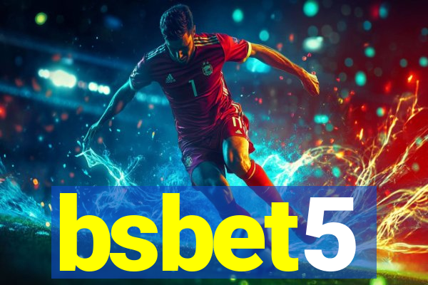 bsbet5