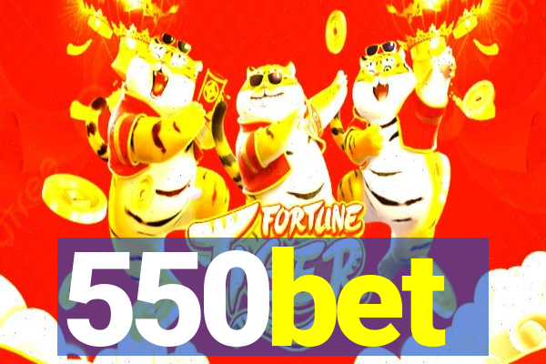 550bet