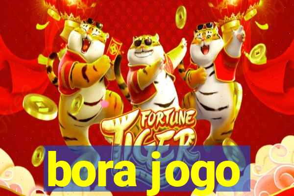 bora jogo