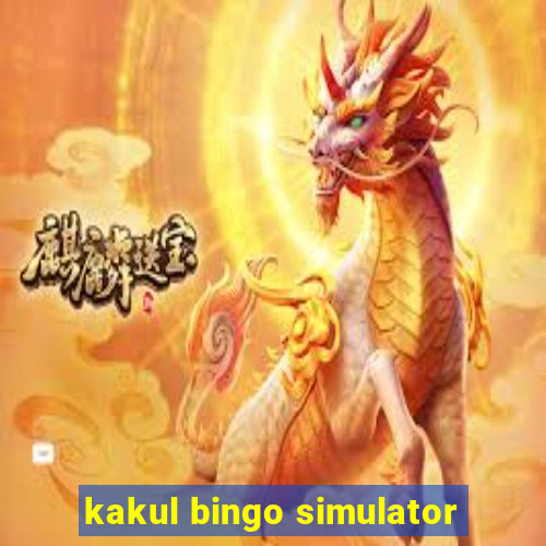 kakul bingo simulator