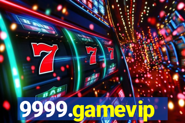 9999.gamevip