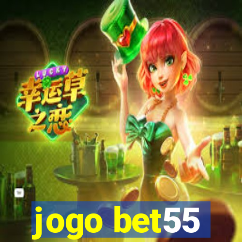 jogo bet55