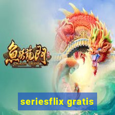 seriesflix gratis