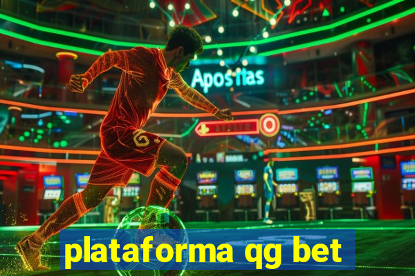 plataforma qg bet