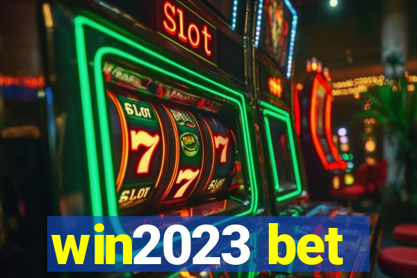 win2023 bet