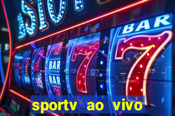 sportv ao vivo online multi