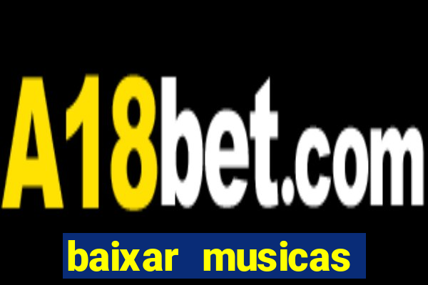 baixar musicas roberto carlos