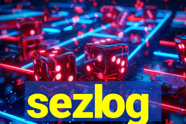 sezlog