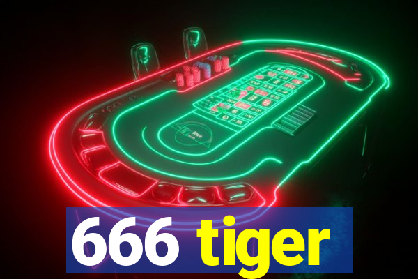 666 tiger