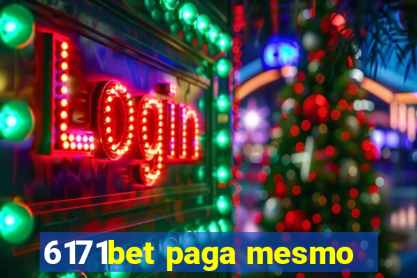 6171bet paga mesmo