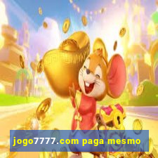 jogo7777.com paga mesmo