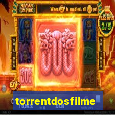 torrentdosfilmeshd