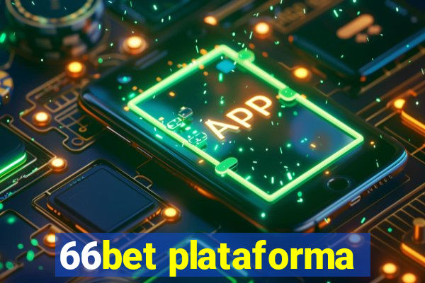 66bet plataforma