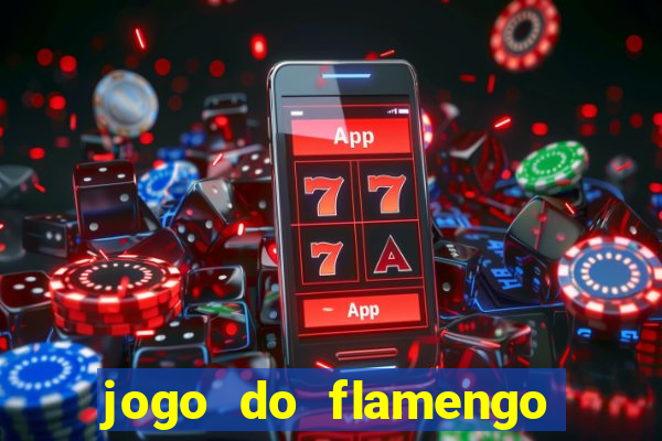 jogo do flamengo multi canais