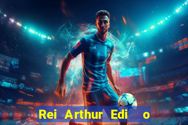 Rei Arthur Edi  o Ouro rei arthur (2004 onde assistir) rei arthur