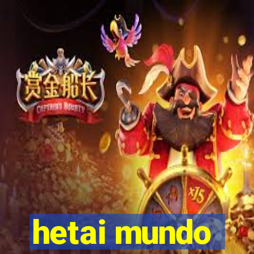 hetai mundo