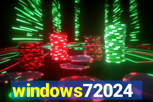 windows72024