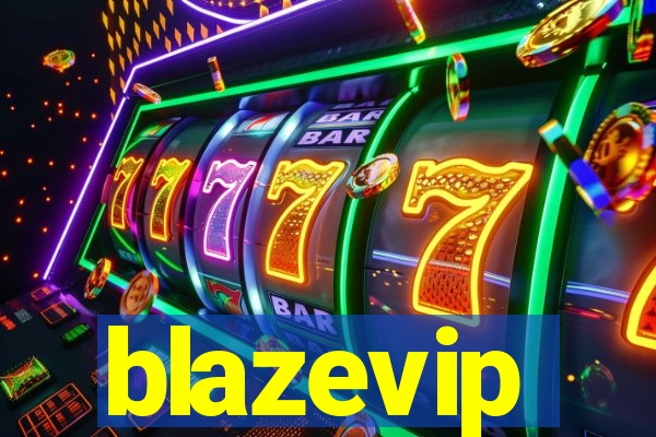 blazevip