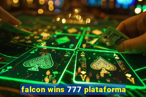 falcon wins 777 plataforma