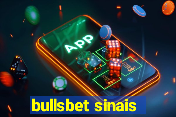 bullsbet sinais