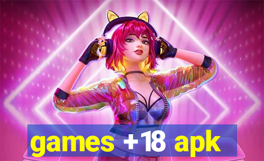 games +18 apk