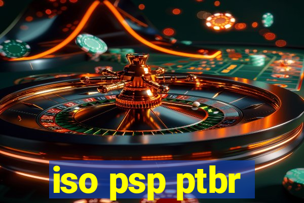 iso psp ptbr