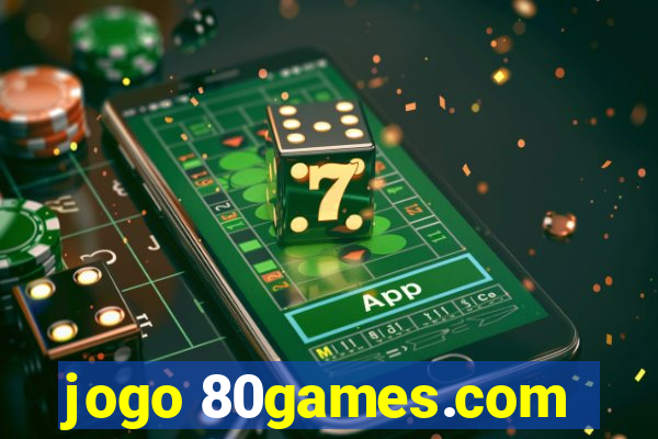 jogo 80games.com