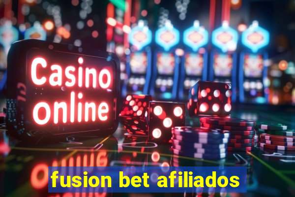 fusion bet afiliados