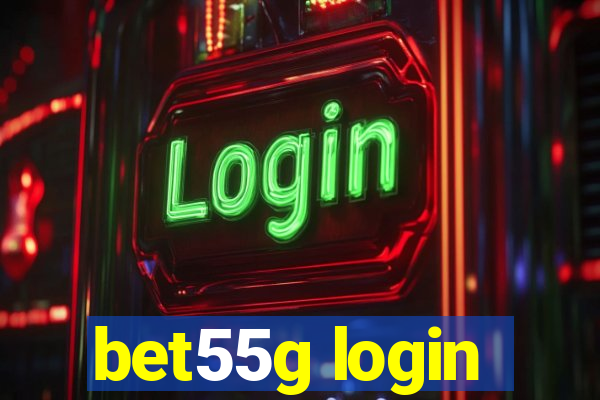 bet55g login