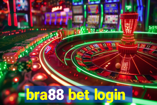 bra88 bet login