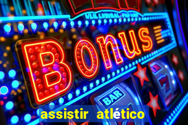 assistir atlético mg x botafogo