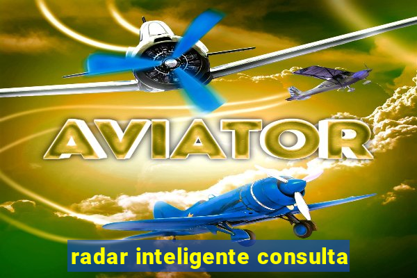 radar inteligente consulta