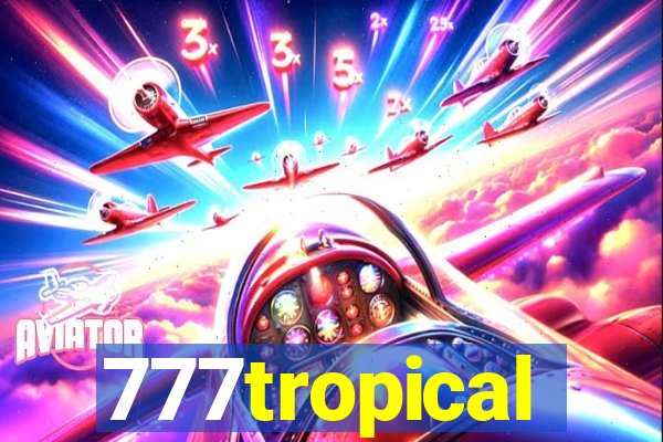 777tropical