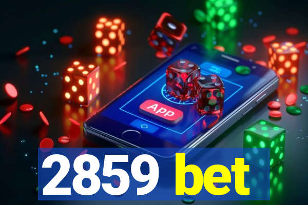 2859 bet