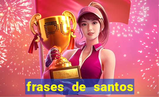 frases de santos sobre o natal