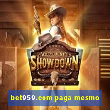 bet959.com paga mesmo