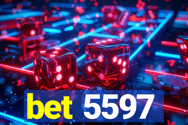 bet 5597