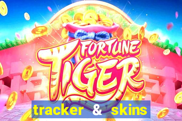 tracker & skins for fortnite