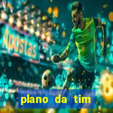 plano da tim internet ilimitada