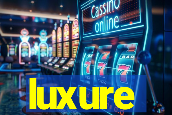 luxure